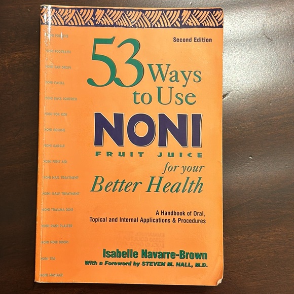 BOOK 53 Ways To Use NONI Fruit Juice for Your Better Health Isabel Navarre-Brown - Picture 1 of 13